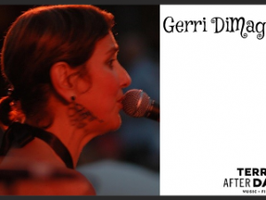 August 11, 2017 – Gerri DiMaggio And The World Jazz Unit At Terrace After Dark