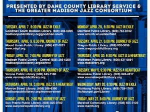 JAZZ IN THE LIBRARY Tuesday, April 7th-Friday, May 22nd